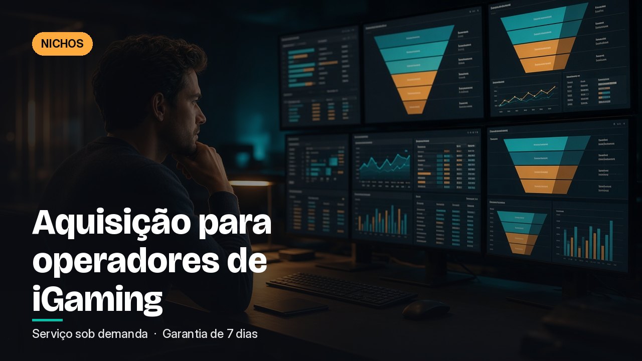 Aquisição para operadores de iGaming