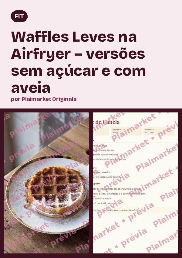 Waffles Leves na Airfryer – versões sem açúcar e com aveia