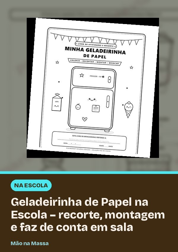 Paper Fridge at School – Cut, Build and Pretend Play in Class