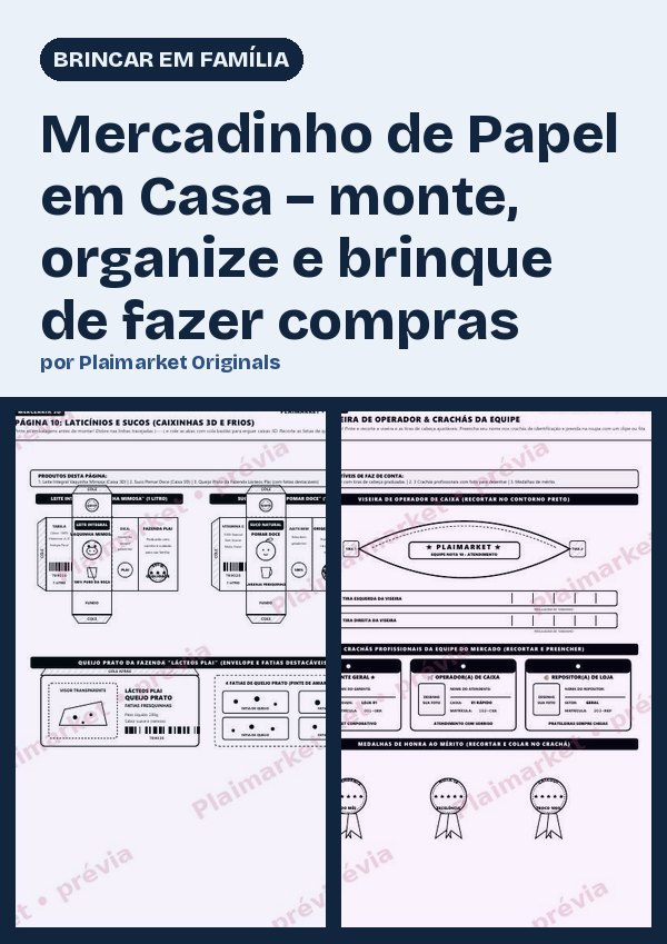 Mercadinho de Papel em Casa – monte, organize e brinque de fazer compras